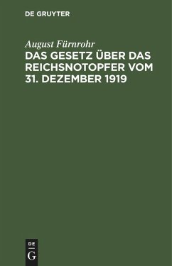 Cover Das Gesetz über das Reichsnotopfer vom 31. Dezember 1919