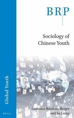 Sociology of Chinese Youth - Su, Liang; Roulleau-Berger, Laurence