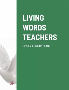 LIVING WORDS TEACHERS LEVEL 3A LESSON PLANS - Barker, Paul