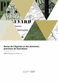Revue de l'Agenais et des anciennes provinces du Sud-Ouest - Lamy, Fernand