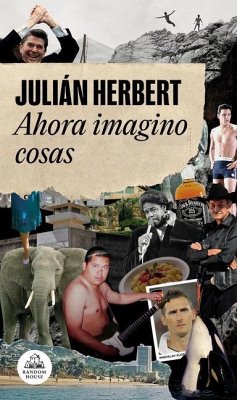 Ahora Imagino Cosas / Now I Imagine Things - Herbert, Julián