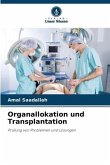 Organallokation und Transplantation