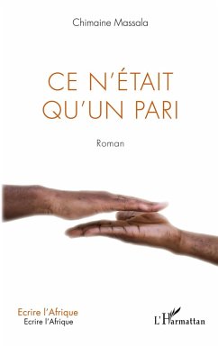 Ce n'etait qu'un pari - Massala, Chimaine