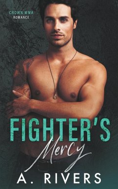 Fighter's Mercy - Rivers, Alexa