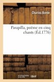 Parapilla, poëme en cinq chants