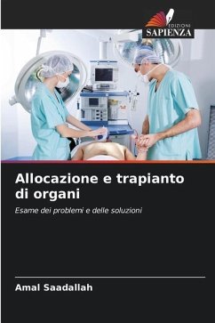 Allocazione e trapianto di organi - Saadallah, Amal