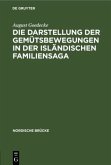 Die Darstellung der Gemütsbewegungen in der isländischen Familiensaga