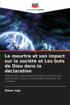 Le meurtre et son impact sur la société et Les buts de Dieu dans la déclaration - Inja, Omer