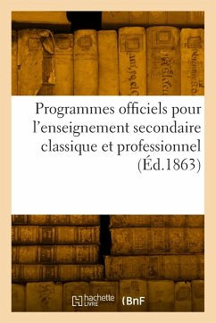 Cover Programmes officiels pour l'enseignement secondaire classique et professionnel