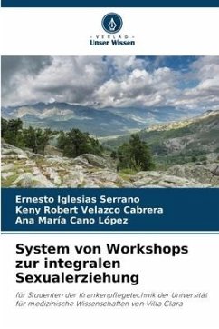 System von Workshops zur integralen Sexualerziehung - Iglesias Serrano, Ernesto;Velazco Cabrera, Keny Robert;Cano López, Ana María