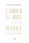 L'Amour de Dieu et sa Justice