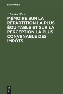 Cover Mémoire sur la répartition la plus équitable et sur la perception la plus convenable des impôts