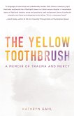 The Yellow Toothbrush