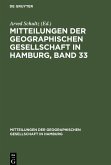 Mitteilungen der Geographischen Gesellschaft in Hamburg, Band 33