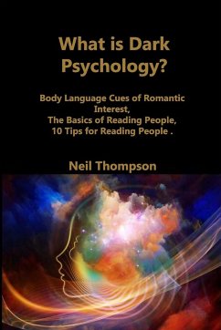 What is Dark Psychology? - Thompson, Neil