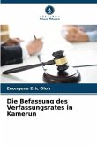 Die Befassung des Verfassungsrates in Kamerun