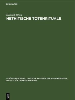 Hethitische Totenrituale - Otten, Heinrich