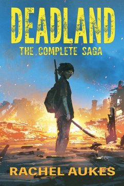 Cover The Complete Deadland Saga