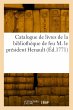 Catalogue de livres de la bibliothéque... - Bild 1