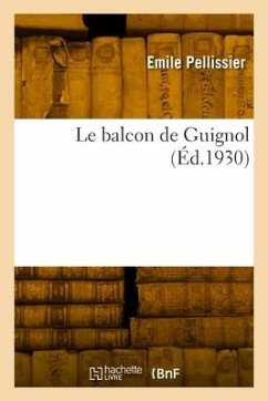 Le balcon de Guignol - Pellissier, Emile