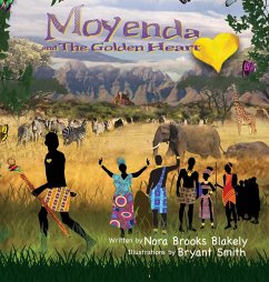 Moyenda and The Golden Heart - Blakely, Nora B