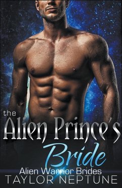 The Alien Prince's Bride - Neptune, Taylor