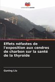 Effets néfastes de l'exposition aux cendres de charbon sur la santé de la thyroïde