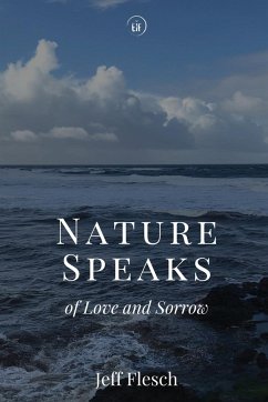 Nature Speaks of Love and Sorrow - Flesch, Jeff