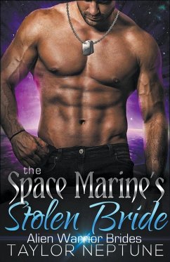 The Space Marine's Stolen Bride - Neptune, Taylor