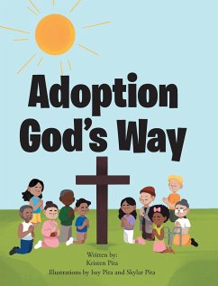 Adoption God's Way - Pita, Kristen