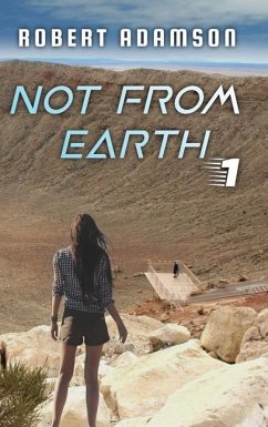 Not From Earth - Adamson, Robert