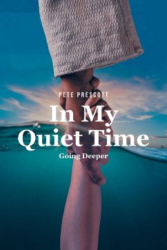 In My Quiet Time - Prescott, Pete