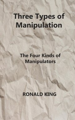 Three Types of Manipulation - King, Ronald