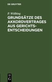 Grundsätze des Akkordvertrages aus Gerichtsentscheidungen