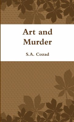 Art and Murder - Cozad, S. A.