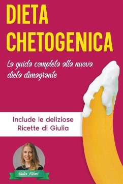 Dieta Chetogenica - Milani, Giulia