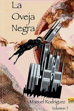 La Oveja Negra (Volumen IV) - Rodriguez, Manuel