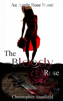 The Bloody Rose - Stanfield, Christopher