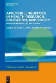 Applying Linguistics in Health Research, Education, and Policy (eBook, PDF)