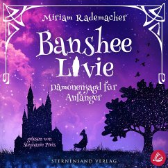 Banshee Livie (Band 1): Dämonenjagd für Anfänger (MP3-Download) - Rademacher, Miriam