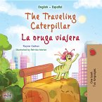 The traveling caterpillar La oruga viajera (eBook, ePUB)