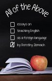 All of the Above: Essays on Teaching English as a Foreign Language (eBook, ePUB)