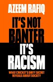 It's Not Banter, It's Racism (eBook, ePUB)