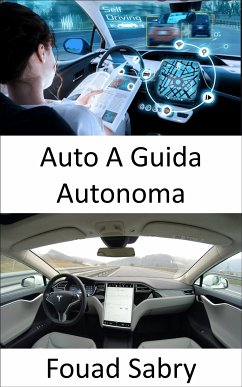 Auto A Guida Autonoma (eBook, ePUB) - Sabry, Fouad