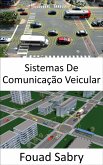 Sistemas De Comunicação Veicular (eBook, ePUB)