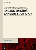 Johann Heinrich Lambert (1728-1777) (eBook, PDF) Johann Heinrich Lambert (1728-1777) (eBook, PDF)