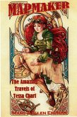 Mapmaker: The Amazing Travels of Tessa Chart (The Mapmaker Series from the Gewellyn Chronicles, #1) (eBook, ePUB) Mapmaker: The Amazing Travels of Tessa Chart (The Mapmaker Series from the Gewellyn Chronicles, #1) (eBook, ePUB)