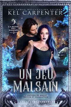 Un jeu malsain (Magie, destin et damnation, #2) (eBook, ePUB) - Carpenter, Kel