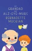 My Grandad Has Alz-Eye-Murs (eBook, ePUB)