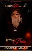 Behind Her Smile Was Pain (eBook, ePUB) Behind Her Smile Was Pain (eBook, ePUB)